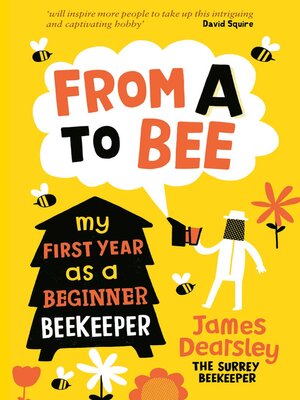 cover image of From A to Bee